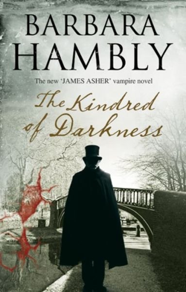 Cover for Barbara Hambly · Kindred of Darkness - A James Asher Vampire Novel (Hardcover Book) [Main - Large Print edition] (2015)