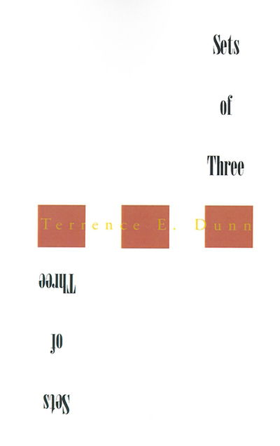 Cover for Terrence E. Dunn · Sets of Three (Paperback Bog) (2000)