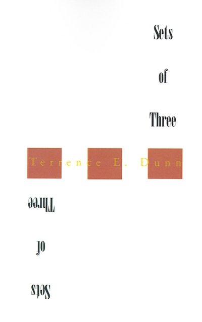 Cover for Terrence E. Dunn · Sets of Three (Paperback Book) (2000)