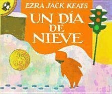 Cover for Ezra Jack Keats · Un Dia De Nieve / the Snowy Day (Picture Puffins) (Spanish Edition) (Gebundenes Buch) [Spanish edition] (1991)