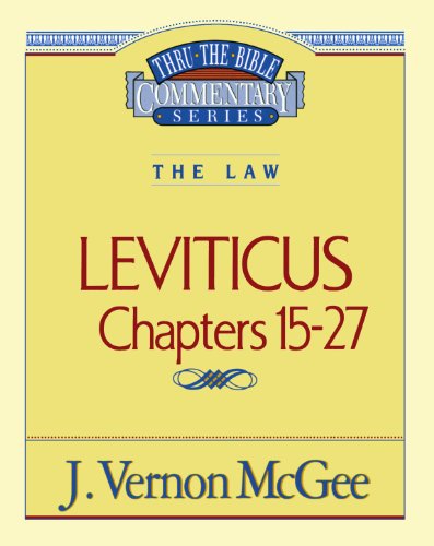 Cover for Dr. J. Vernon Mcgee · Leviticus, Chapters 15-27 (Thru the Bible) (Paperback Book) [Supersaver edition] (1996)