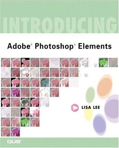 Cover for Lisa Lee · Introducing Adobe® Photoshop® Elements (Paperback Book) (2001)