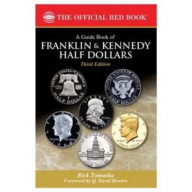 Cover for Q David Bowers · Guide Book of Franklin and Kennedy 3rd Edition (Taschenbuch) (2017)