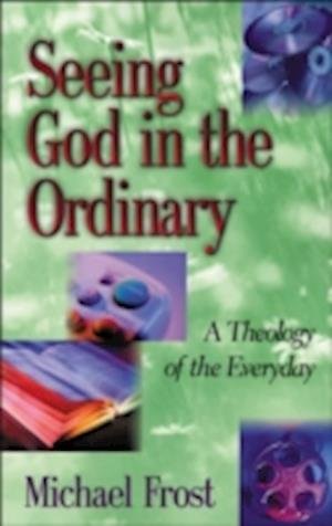 Cover for Frost · Seeing God In The Ordinary (N/A) (2000)
