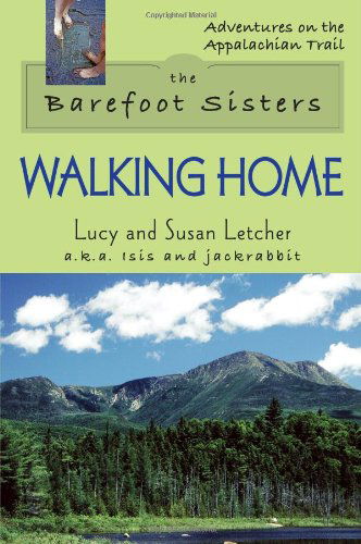 Cover for Lucy Letcher · Barefoot Sisters Walking Home (Pocketbok) (2010)