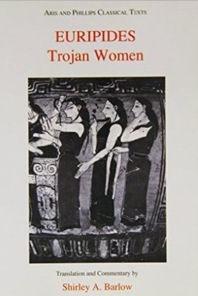 Cover for Shirley Barlow · Euripides: Trojan Women (Paperback Book) (1986)