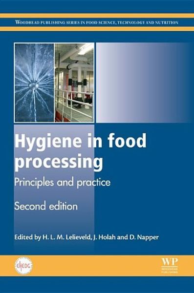 Cover for Huub Lelieveld · Hygiene in Food Processing: Principles and Practice - Woodhead Publishing Series in Food Science, Technology and Nutrition (Hardcover Book) (2013)