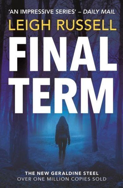 Cover for Leigh Russell · Final Term (Pocketbok) (2023)