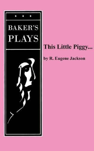 Cover for R. Eugene Jackson · This Little Piggy... (Paperback Book) (2009)