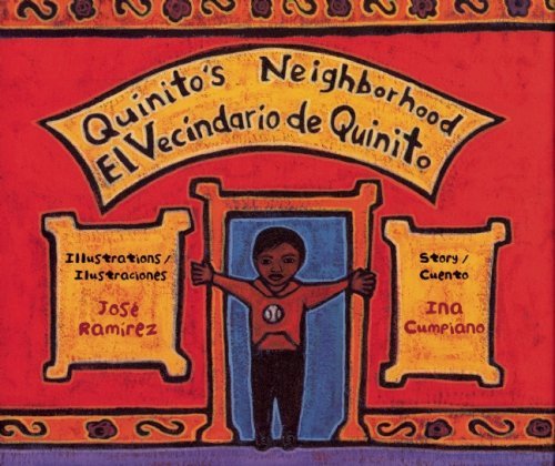 Cover for Ina Cumpiano · Quinito's Neighborhood/el Vecindario De Quinito (Taschenbuch) [First Trade Paper edition] (2013)