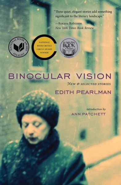 Cover for Edith Pearlman · Binocular vision (Book) (2011)