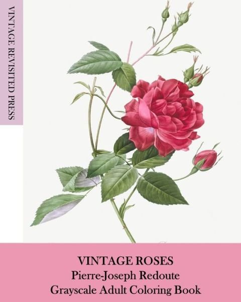 Vintage Roses - Vintage Revisited Presss - Books - Blurb - 9781006695292 - April 26, 2024