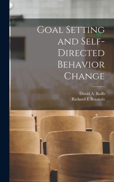 Cover for David A. Kolb · Goal Setting and Self-Directed Behavior Change (Book) (2022)