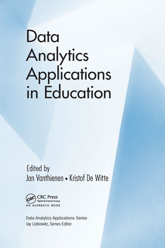 Cover for Vanthienen Jan · Data Analytics Applications in Education - Data Analytics Applications (Paperback Book) (2021)