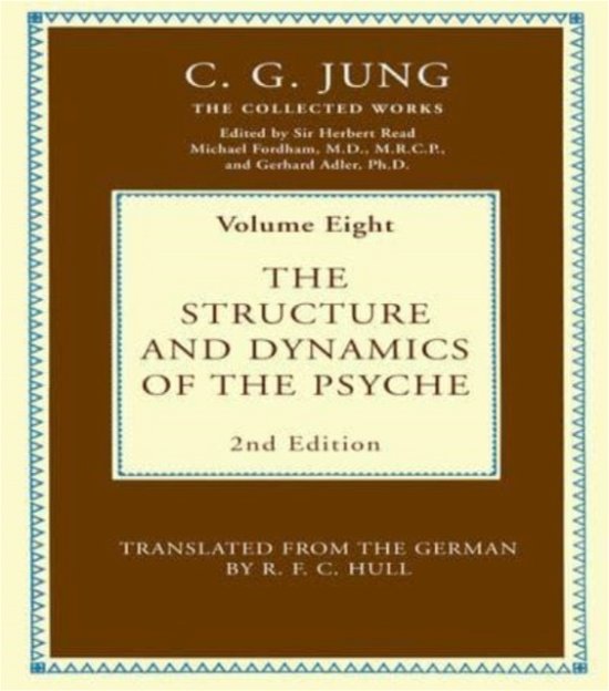 The Structure and Dynamics of the Psyche - C.G. Jung - Livros - Taylor & Francis Ltd - 9781032603292 - 10 de julho de 2023
