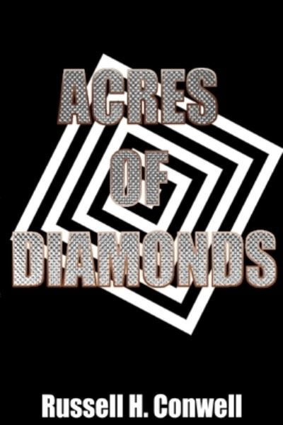 Cover for Russell H Conwell · Acres of Diamonds (Paperback Book) (2024)