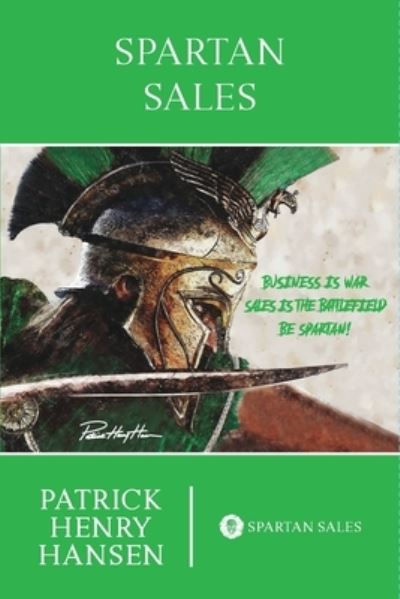Cover for Patrick Henry Hansen · Spartan Sales (Paperback Bog) (2021)