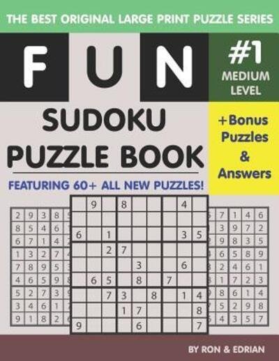 Cover for Edrian D · Fun Sudoku Puzzle book #1 Medium Level (Paperback Bog) (2019)