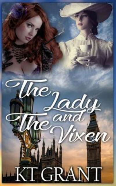 Cover for Kt Grant · The Lady and the Vixen (Paperback Book) (2019)