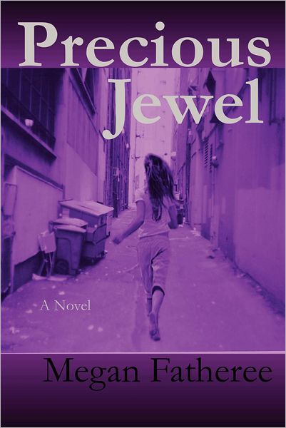 Cover for Megan Fatheree · Precious Jewel (Paperback Book) (2012)