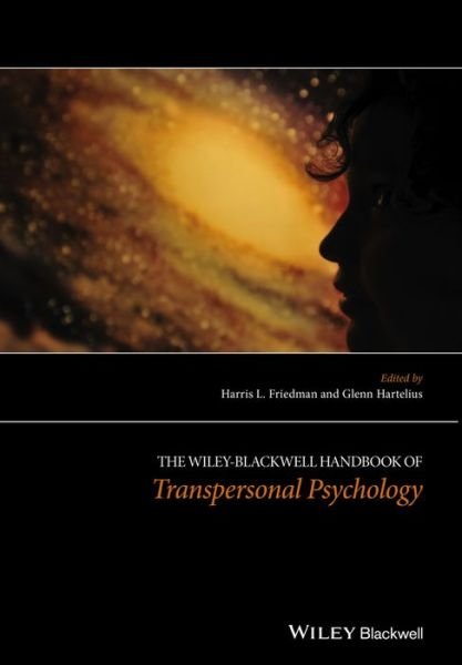 Cover for HL Friedman · The Wiley-Blackwell Handbook of Transpersonal Psychology (Taschenbuch) (2015)