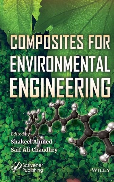Cover for S Ahmed · Composites for Environmental Engineering (Innbunden bok) (2019)