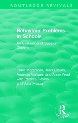 Cover for Peter Mortimore · Behaviour Problems in Schools: An Evaluation of Support Centres - Routledge Revivals (Pocketbok) (2021)