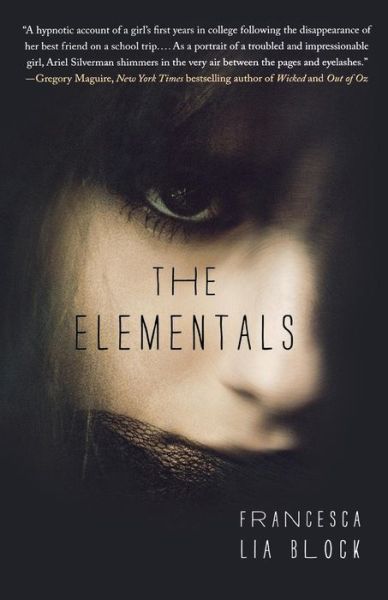 Cover for Francesca Lia Block · The Elementals (Paperback Book) (2013)