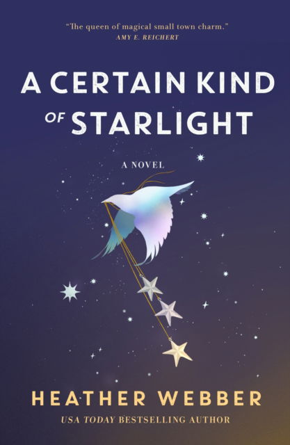 Cover for Heather Webber · A Certain Kind of Starlight (Hardcover Book) (2024)
