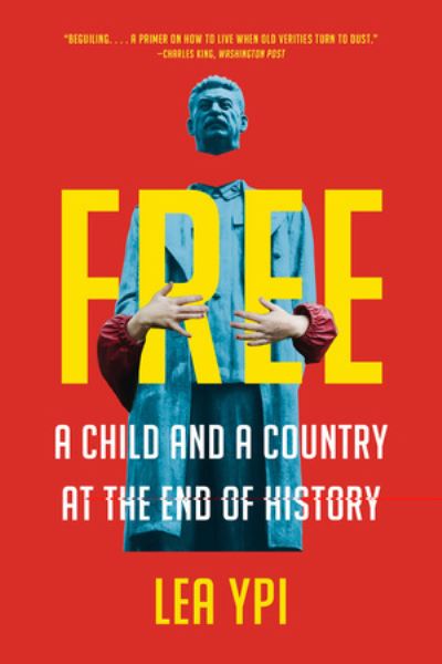 Cover for Free - Coming of Age at the End of History (Paperback Book) (2023)