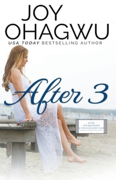 Cover for Joy Ohagwu · After 3 - Christian Inspirational Fiction - Book 4 (Paperback Book) (2020)