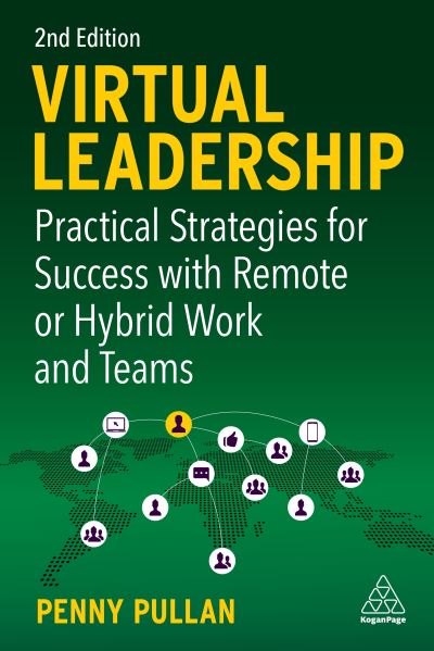 Virtual Leadership - Penny Pullan - Other - Kogan Page, Limited - 9781398604292 - March 29, 2022