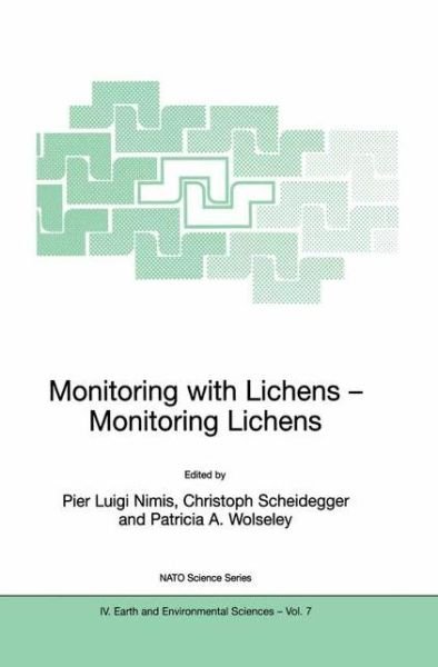 Cover for Nimis · Monitoring with Lichens - Monitoring Lichens - NATO Science Series IV (Hardcover Book) [2002 edition] (2002)