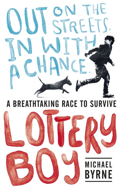 Cover for Michael Byrne · Lottery Boy (Paperback Book) (2015)