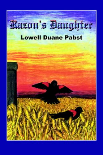 Cover for Lowell Duane Pabst · Razon's Daughter (Pocketbok) (2004)