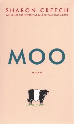 Cover for Sharon Creech · Moo (Hardcover Book) (2020)