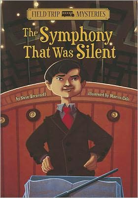 Cover for Steve Brezenoff · The Symphony That Was Silent (Field Trip Mysteries) (Paperback Book) (2011)