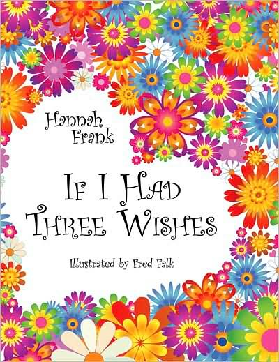 Cover for Hannah Frank · If I Had Three Wishes (Paperback Book) (2008)