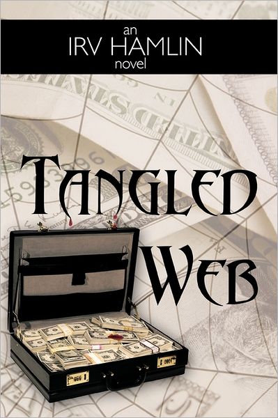 Cover for Irv Hamlin · Tangled Web (Taschenbuch) (2008)