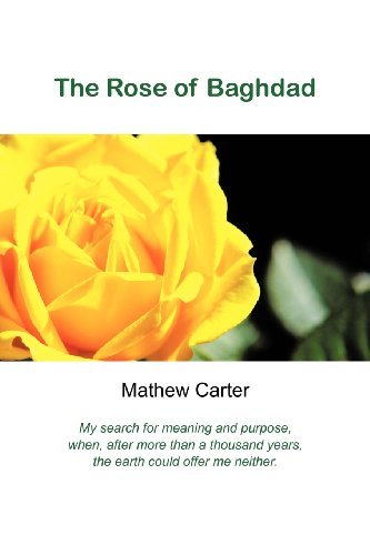 Cover for Mathew Carter · The Rose of Baghdad (Paperback Book) (2012)