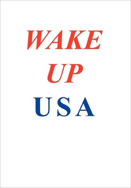 Cover for Citizen Charles · Wake Up USA (Paperback Book) (2011)