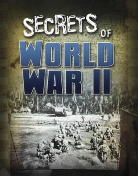 Cover for Sean McCollum · Secrets of World War II - Top Secret Files (Paperback Book) (2018)