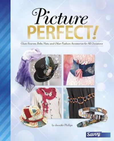 Cover for Jennifer Phillips · Picture Perfect (Inbunden Bok) (2016)