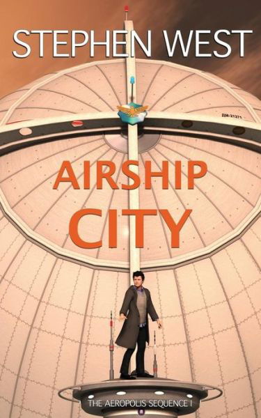 Cover for Stephen West · Airship City (Paperback Book) (2013)