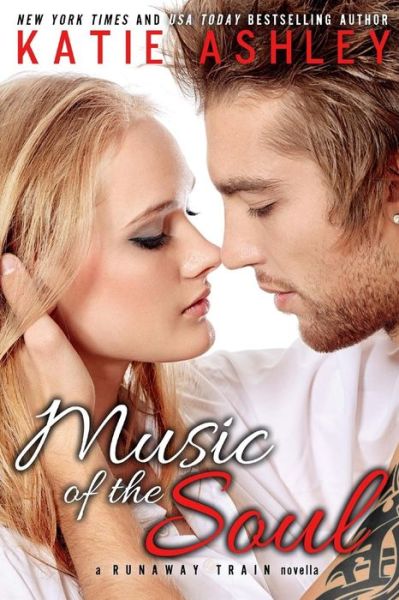 Cover for Katie Ashley · Music of the Soul (Paperback Book) (2013)