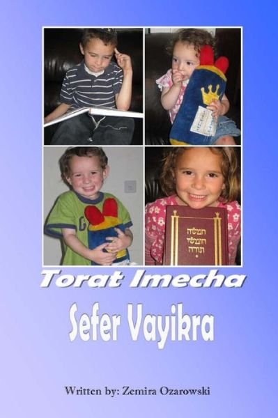 Cover for Zemira Ozarowski · Torat Imecha - Vayikra (Taschenbuch) (2014)