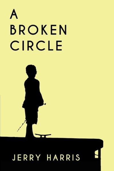 Cover for Jerry Harris · A Broken Circle (Paperback Bog) (2014)