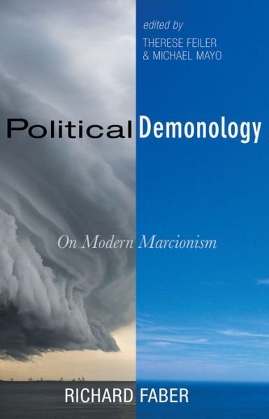 Cover for Richard Faber · Political Demonology : On Modern Marcionism (Paperback Book) (2018)