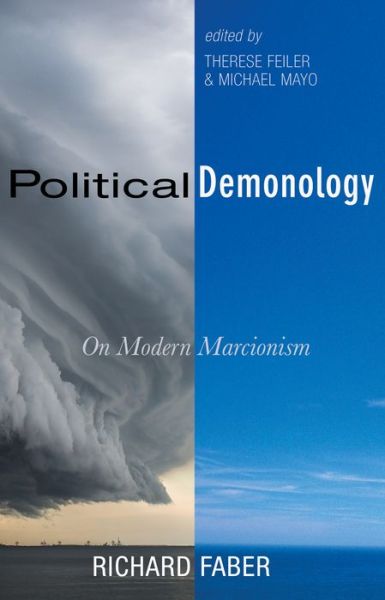 Cover for Richard Faber · Political Demonology : On Modern Marcionism (Taschenbuch) (2018)