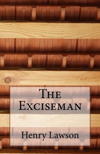 Cover for Henry Lawson · The Exciseman (Paperback Book) (2014)